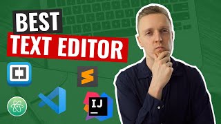 Best Text Editor for Programming 2023 - Code More Effeciently