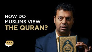 How do Muslims view the Quran?