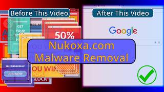 Nukoxa.com Virus Removal - Automatic and Manual Guide