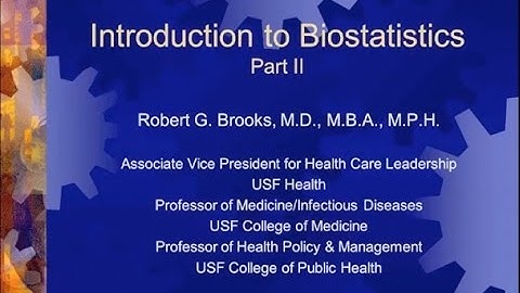 Introduction to Biostatistics: Back to the Basics II - Robert Brooks, MD