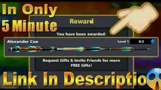 How To Get Free Alexander Cue In 8 Ball Pool Link In Description 💯😱😱