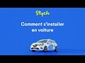 Comment sinstaller en voiture