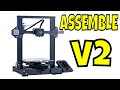 Assemble the Creality Ender 3 V2