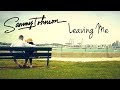 Sammy J - Leaving Me