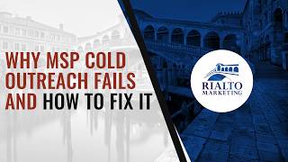 Why MSP Cold Outreach Fails and How to Fix It