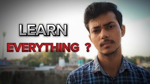 Ek Cheeze Pe Dhyaan De Ya Sabkuch Seekhen ?