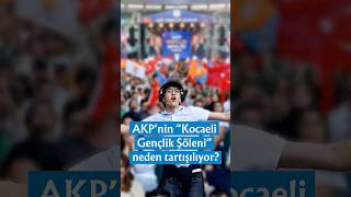59 SANİYE | AKP’nin “Kocaeli Gençlik Şöleni” neden tartışılıyor?