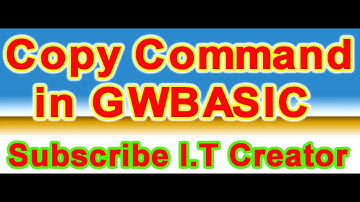 Copy command in GWBASIC By Sir Ali Raza