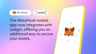 How to connect your MetaMask Mobile wallet with Ledger Nano X