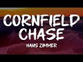 Hans Zimmer - Cornfield Chase [From Interstellar] (Instrumental)
