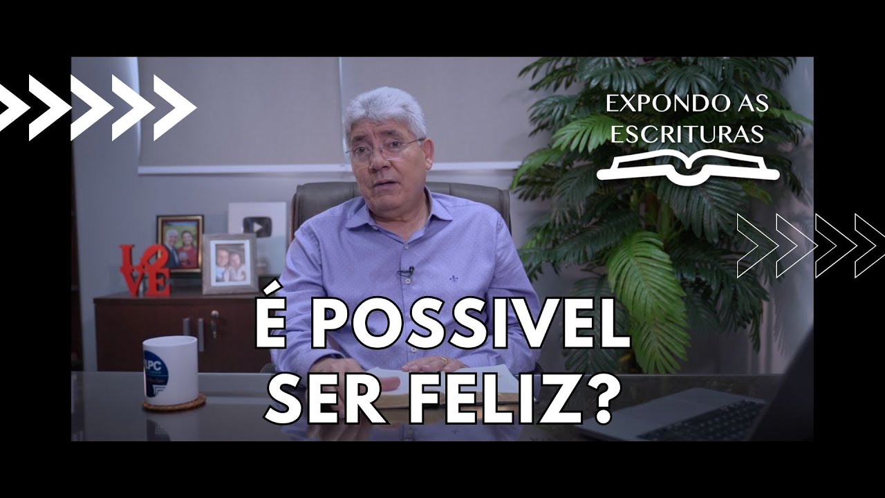 E POSSIVEL SER FELIZ - Hernandes Dias Lopes