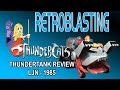 Thundercats Thundertank Vintage Toy Review - LJN 1985