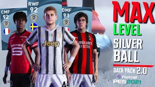 Upgraded Best SILVER Ball Players | Max Stats, Rating, Playing Style & Skills | PES 2021 (DLC 2.0) screenshot 2