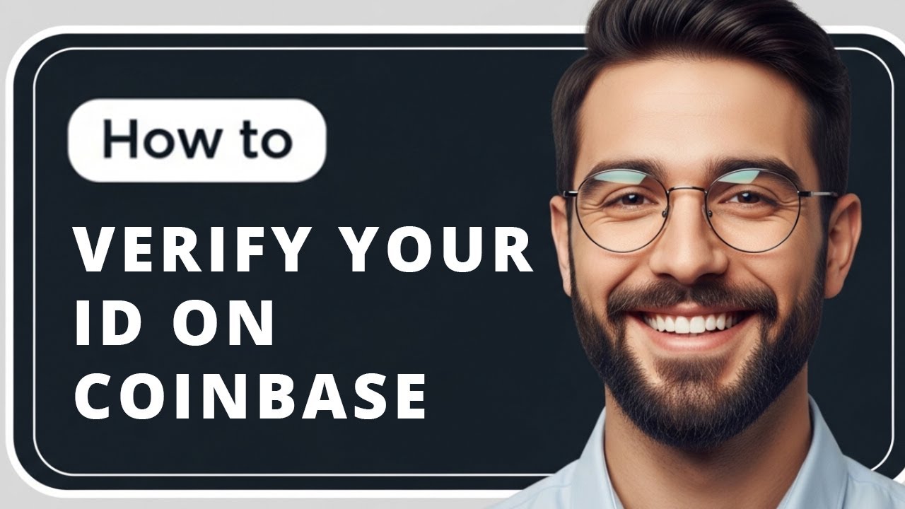 How To Verify Your Identity On Coinbase In 2025 - YouTube