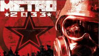 Metro 2033 - Intro Theme
