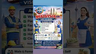 🌍 Malaysia Work Visa Jobs 2026Fly International ke through Malaysia me job ka golden chance