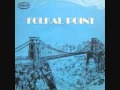 Folkal Point - Once I Knew A Pretty Girl