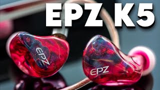 EPZ K5   - Отличные среднебюджетные наушники!