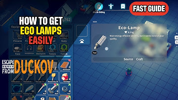Hoe krijg je eco-lampen? Escape from Duckov: snelle handleiding