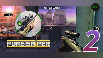 Pure Sniper Gameplay Walkthrough Part-2 (Android, iOS)