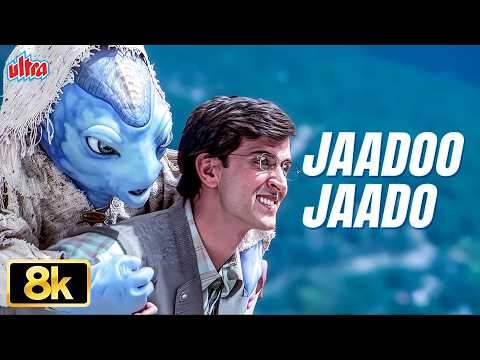 Jaadoo Jaadoo 👽 8K Full Video Song | Koi Mil Gaya (2003) Hrithik Roshan | Udit Narayan & Alka Yagnik