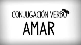 Verbo amar en español, 1ª terminacion verbos regulares