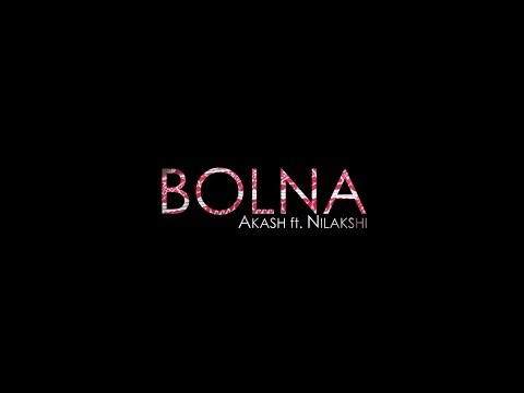 Bolna - Kapoor & Sons | Cover by Akash ft. Nilakshi