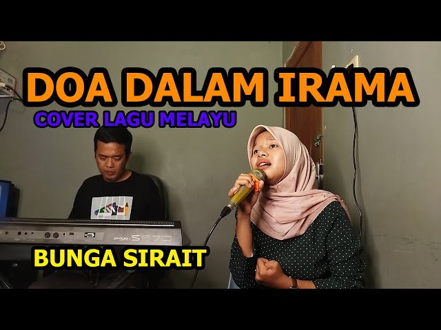 Doa Dalam Irama Cover Lagu Melayu - Bunga Sirait @ZoanTranspose class=