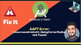 Error: resource #android:attr/dialogCornerRadius not found