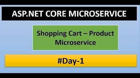Shopping Cart Project, Product API Microservice architecture Day-1