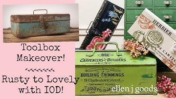 Vintage Toolbox Makeover with IOD, Fusion and ellen j goods!