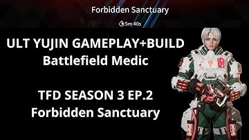 Ultimate Yujin Forbidden Sanctuary Gameplay Solo - The First Descendant