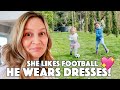She like FOOTBALL & He Wears DRESSES!