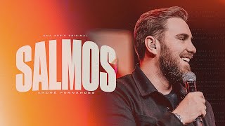 ANDRÉ FERNANDES | SÉRIE SALMOS | EP 4 - SALMOS 1