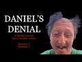 Daniels denial a daniel larson documentary series s2 e2