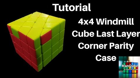 4x4 Windmill Cube Last Layer Corner Parity Tutorial | How to solve 4x4 windmill corner parity