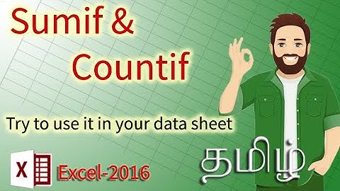 SUMIF and COUNTIF functions in excel in Tamil | Why and Where to use it? | Excel tutorial