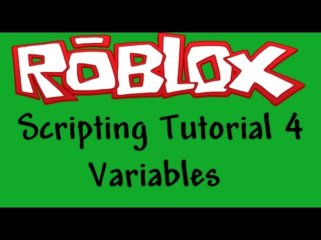Roblox Beginners Scripting Tutorial 4 Variables Youtube - pf 4 psr roblox