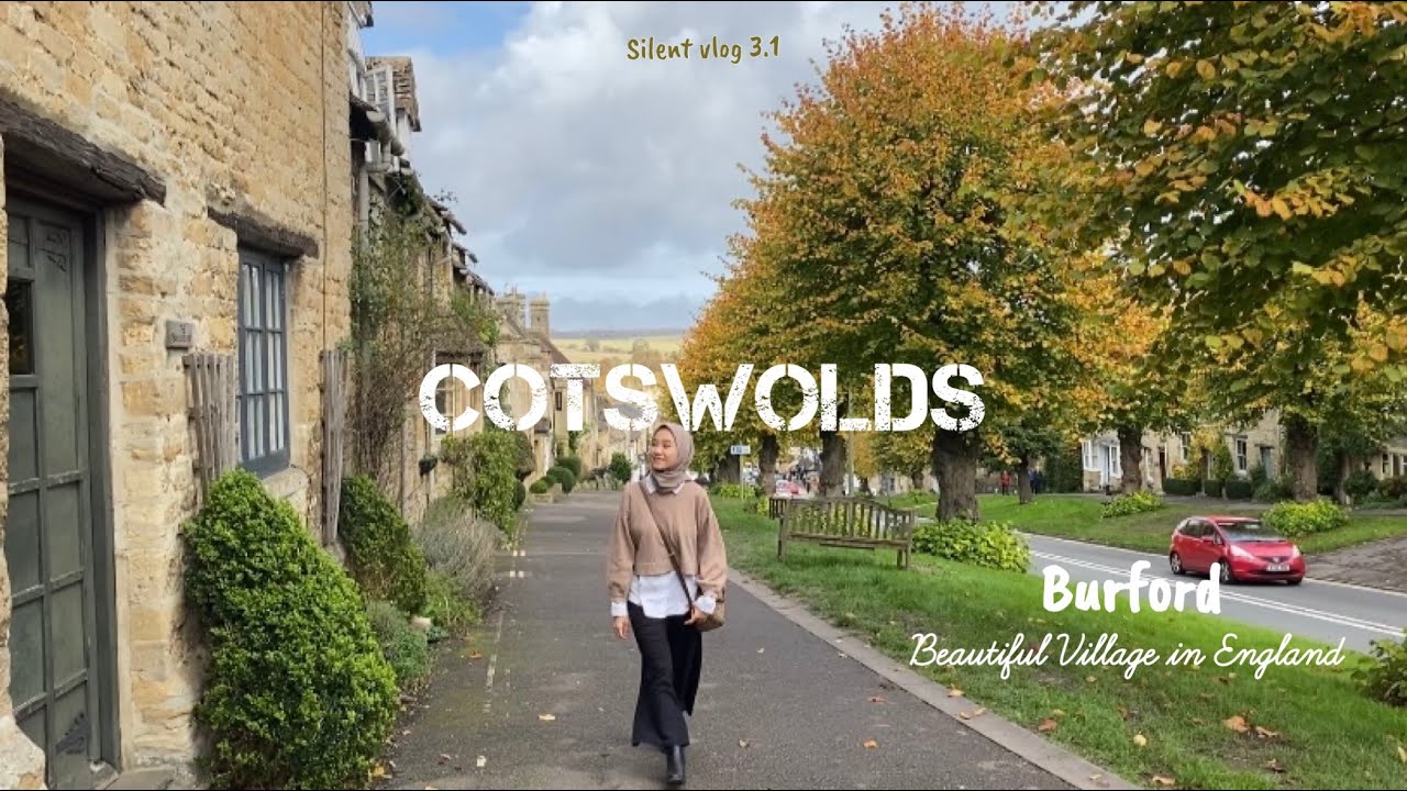 silent vlog 3.1. Oxfordshire: Burford - Cotswolds