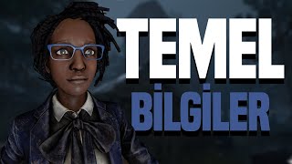 Oyunda Temel (En Basit) Bilinmesi Gereken şeyler. #1 Dead By Daylight