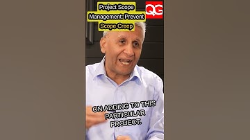Project Scope Management: Prevent Scope Creep