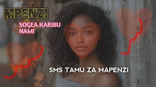 SMS ZA MAPENZI TAMU ♥️