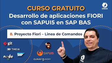 8/20  Proyecto Fiori – Linea de Comandos - Desarrollo de aplicaciones FIORI con SAPUI5 en SAP BAS