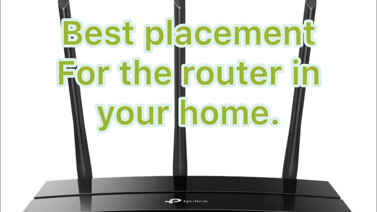 Where to properly place your router in your home - YouTube