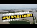 Super Typhoon Karding / Noru - Actual Footage of the onslaught :September 25, 2022