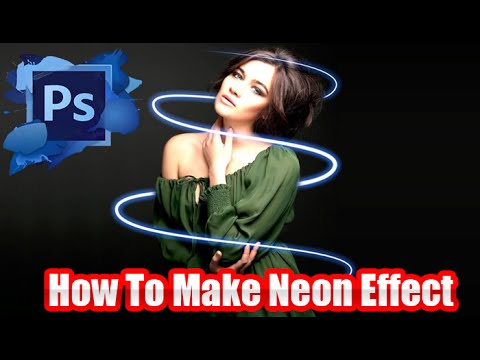 How To Make Neon Effect On Adobe Photoshop CS