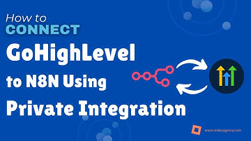How to connect GoHighLevel to n8n Using Private Integration