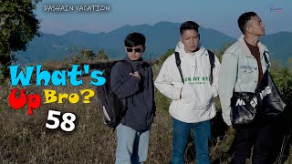 What's up bro-58 | Bhimphedi Guys | Comedy Short Film 2023 | Fun | Nepali Short Film.