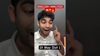 CUET English 19 May Slot 1 Analysis 2026 🔥 | CUET EXAM ANALYSIS
