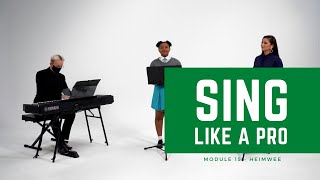 Sing Like A Pro - The Masterclass – Module 15 - Heimwee